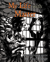  [My Life with Master] 